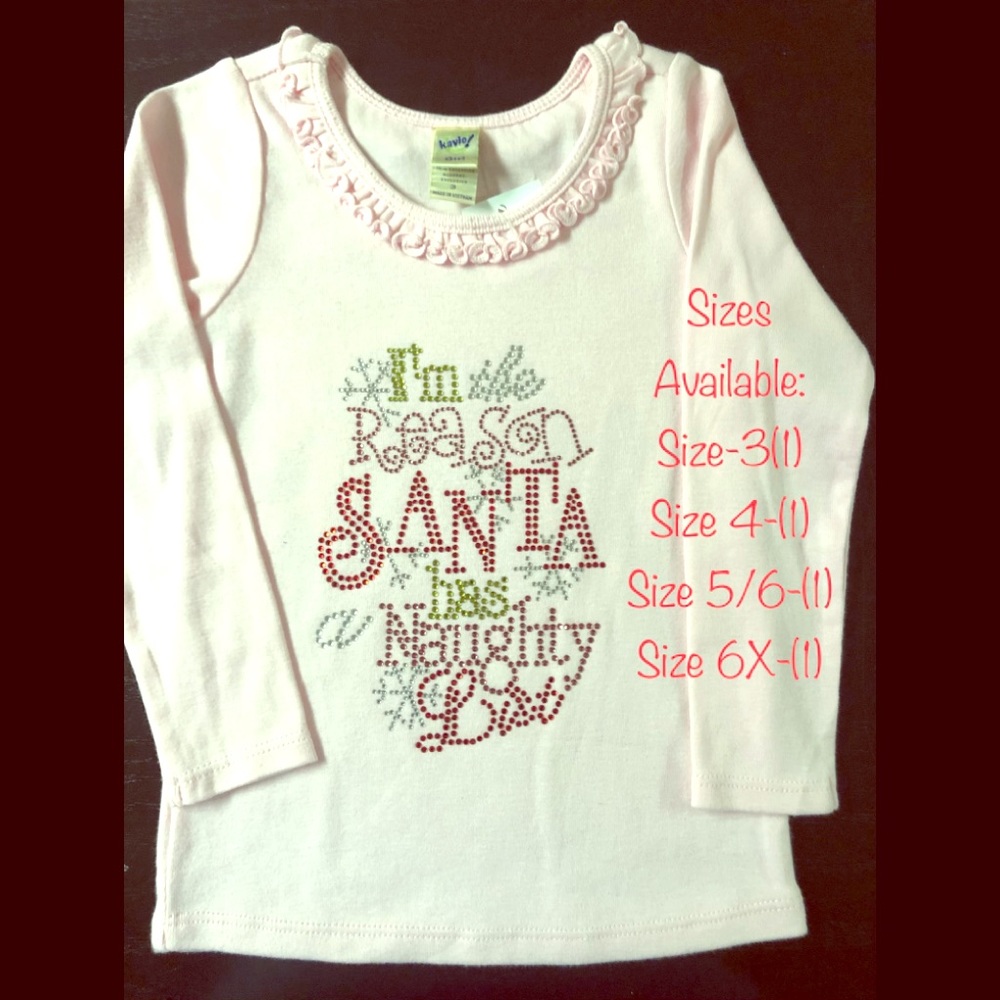 “I’m the Reason Santa has a naughty list” shirt
